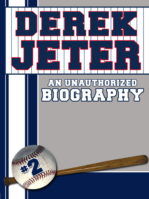 Title details for Derek Jeter by Belmont and Belcourt Biographies - Available